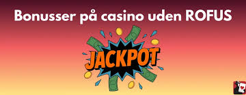 Udenlandske Casinoer Uden Rofus En Guide til Online Spil