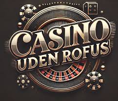 De Bedste Online Casinoer Uden Rofus Spil Sikkert og Ansvarligt