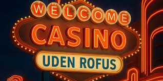 Casino Udenom Rufus Den Ultimative Guide til Spil uden Begrænsninger
