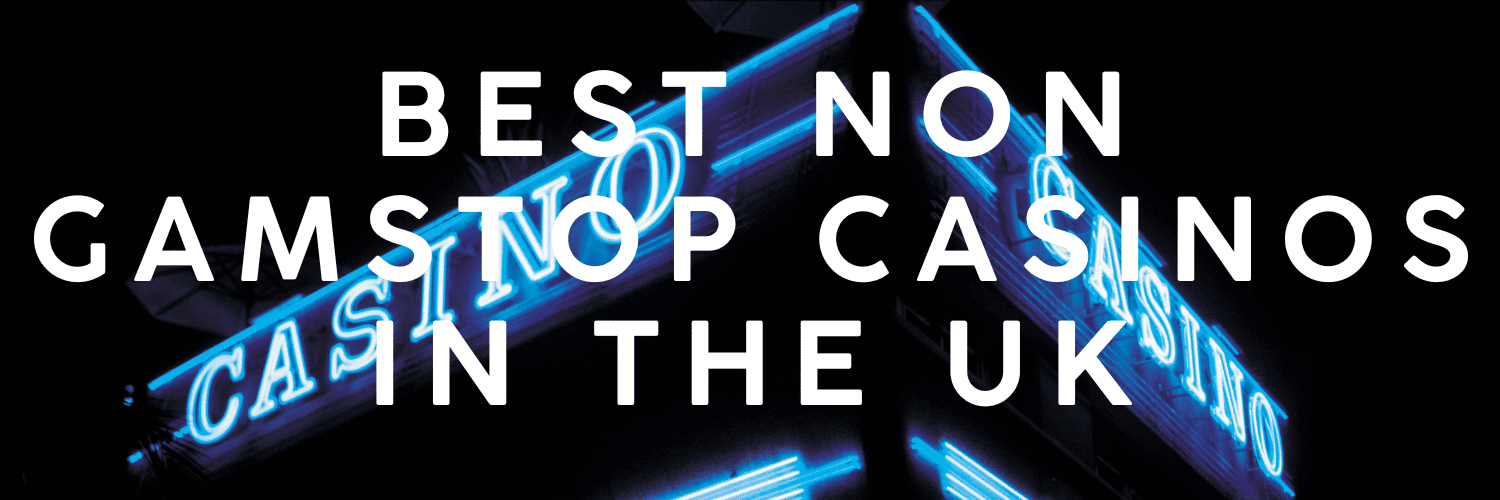 Best Non GamStop Websites Explore Your Gaming Options Best Non GamStop Websites Explore Your Gaming Options