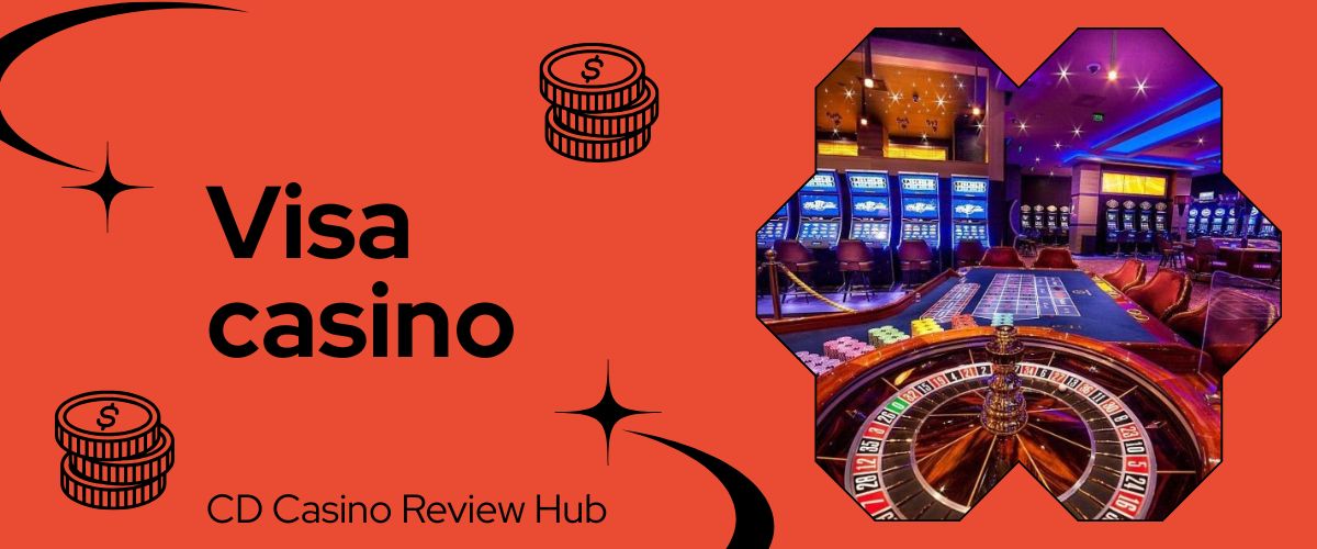 Casino Visa Sicheres Spielen und Einzahlen Online