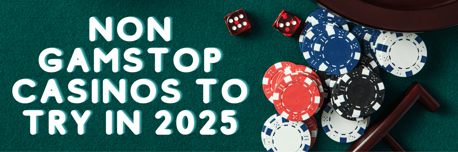 Explore Non-GamStop Casinos The Future of Online Gambling
