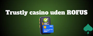 Casino Uden ROFUS Få Gratis Spins uden Besvær